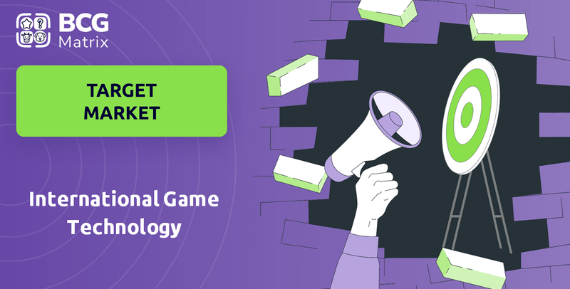 What is Customer Demographics and Target Market of International Game Technology Company?
