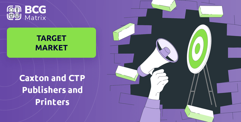What is Customer Demographics and Target Market of Caxton and CTP Publishers and Printers Company?