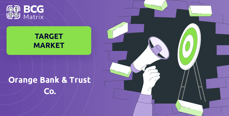 What is Customer Demographics and Target Market of Orange Bank & Trust Co. Company?